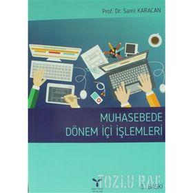 MUHASEBEDE DÖNEM İÇİ İŞLEMLERİ - SAMI KARACAN
