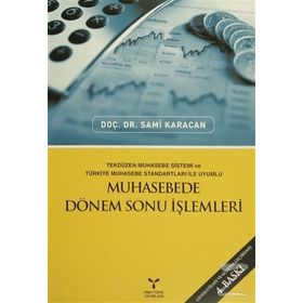 Muhasebede Dönem Sonu İşlemleri - Sami Karacan