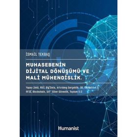 Muhasebenin Dijital Dönüşümü ve Mali Mühendislik - İsmail Tekbaş