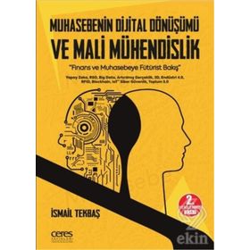 Muhasebenin Dijital Dönüşümü ve Mali Mühendislik - İsmail Tekbaş