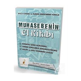 Muhasebenin El Kitabı KPSS A ve Kurum Sınavlarına Yönelik Konu Anlatımlı - Pelikan Yayınları