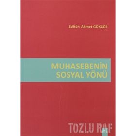 MUHASEBENIN SOSYAL YÖNÜ - AHMET GÖKGÖZ