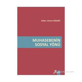 MUHASEBENIN SOSYAL YÖNÜ - AHMET GÖKGÖZ