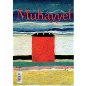 Muhayyel Edebiyat Dergisi Sayı: 2 Haziran 2018 - Kolektif