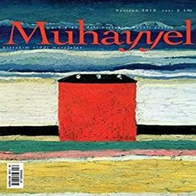 Muhayyel Edebiyat Dergisi Sayı: 2 Haziran 2018 - Kolektif