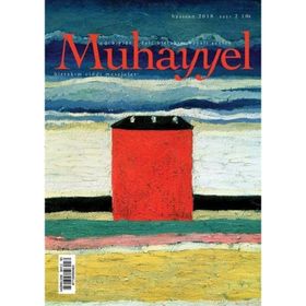 Muhayyel Edebiyat Dergisi Sayı: 2 Haziran 2018 - Kolektif