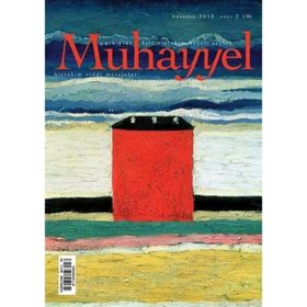 Muhayyel Edebiyat Dergisi Sayı: 2 Haziran 2018 - Kolektif