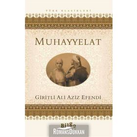 MUHAYYELAT - GIRITLI AZIZ EFENDI