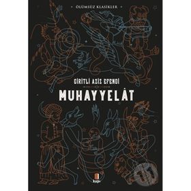 MUHAYYELAT - GIRITLI AZIZ EFENDI