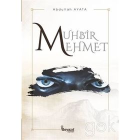 Muhbir Mehmet - Abdullah Ayata