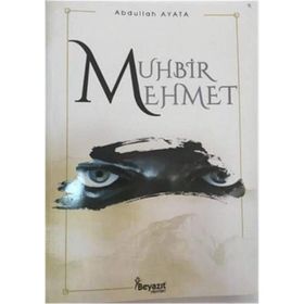 Muhbir Mehmet - Abdullah Ayata