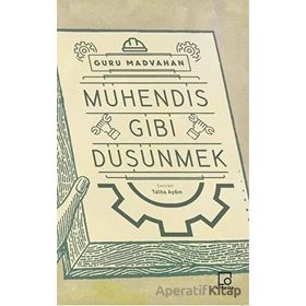 Mühendis Gibi Düşünmek - Guru Madvahan