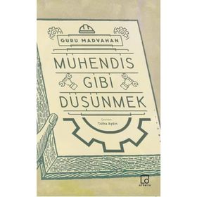 Mühendis Gibi Düşünmek - Guru Madvahan
