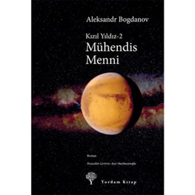 MÜHENDİS MENNI - KIZIL YILDIZ 2 - ALEKSANDR BOGDANOV