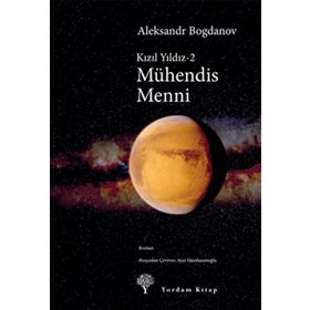 MÜHENDİS MENNI - KIZIL YILDIZ 2 - ALEKSANDR BOGDANOV