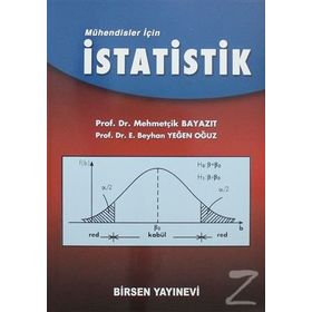 MÜHENDİSLER İÇİN İSTATİSTİK - MEHMETÇİK BAYAZIT