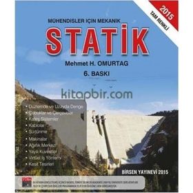 MÜHENDİSLER İÇİN MEKANIK, STATIK - MEHMET H. OMURTAG