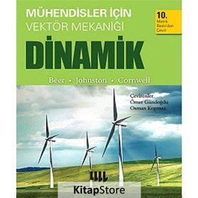 Mühendisler için Vektör Mekaniği Dinamik - Ferdinand Pierre Beer Prof. Dr. E. Russell Johnston Phillip Cornwell E. Russel Johnston Jr Phillip Cornwell