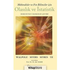 Mühendisler ve Fen Bilimciler İçin Olasılık ve İstatistik - Keying Ye Raymond Myers Ronald Walpole Sharon Myers
