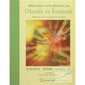 Mühendisler ve Fen Bilimciler İçin Olasılık ve İstatistik - Keying Ye Raymond Myers Ronald Walpole Sharon Myers