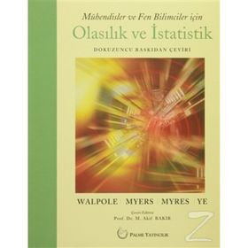 Mühendisler ve Fen Bilimciler İçin Olasılık ve İstatistik - Keying Ye Raymond Myers Ronald Walpole Sharon Myers