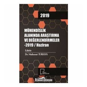 Mühendislik Alanında Araştırma ve Değerlendirmeler - Mahmut Turhan