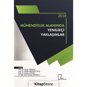 Mühendislik Alanında Yenilikçi Yaklaşımlar - Kolektif