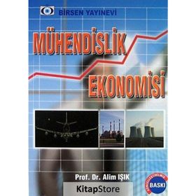 MÜHENDISLIK EKONOMISI - ALIM IŞIK
