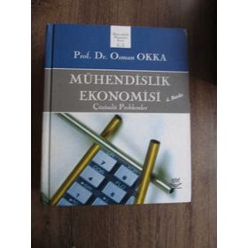 MÜHENDİSLİK EKONOMISI ÇÖZÜMLÜ PROBLEMLER - OSMAN OKKA