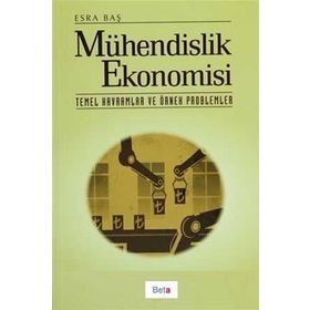 MÜHENDİSLİK EKONOMISI - ESRA BAŞ