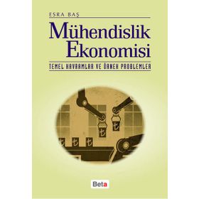 MÜHENDİSLİK EKONOMISI - ESRA BAŞ