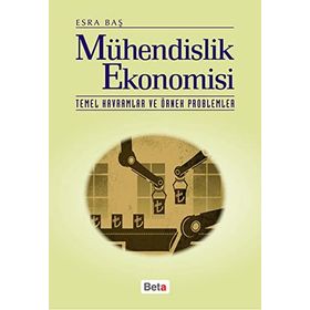 MÜHENDİSLİK EKONOMISI - ESRA BAŞ