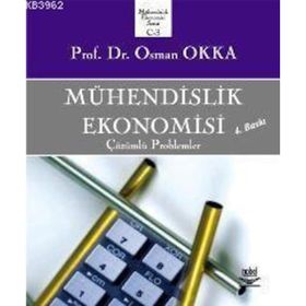 MÜHENDİSLİK EKONOMISI - OSMAN OKKA