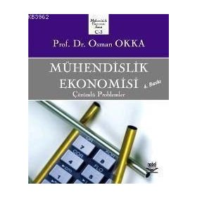 MÜHENDİSLİK EKONOMISI - OSMAN OKKA