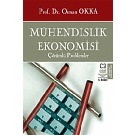 MÜHENDİSLİK EKONOMISI - OSMAN OKKA