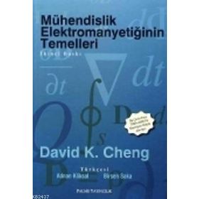 MÜHENDISLIK ELEKTROMANYETIĞININ TEMELLERI - DAVID K. CHENG (ISBN:9799758682996)