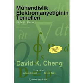 MÜHENDISLIK ELEKTROMANYETIĞININ TEMELLERI - DAVID K. CHENG (ISBN:9799758682996)