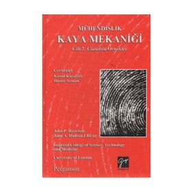 Mühendislik Kaya Mekaniği Cilt 2 Çözümlü Örnekler - John P. Harrison John Hudson