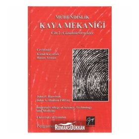 Mühendislik Kaya Mekaniği Cilt 2 Çözümlü Örnekler - John P. Harrison John Hudson