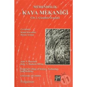 Mühendislik Kaya Mekaniği Cilt 2 Çözümlü Örnekler - John P. Harrison John Hudson