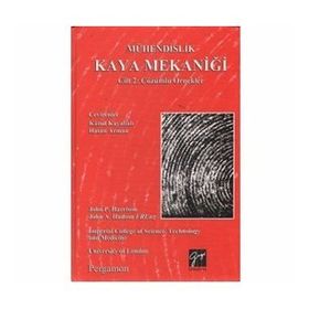 Mühendislik Kaya Mekaniği Cilt 2 Çözümlü Örnekler - John P. Harrison John Hudson