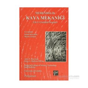 Mühendislik Kaya Mekaniği Cilt 2 Çözümlü Örnekler - John P. Harrison John Hudson