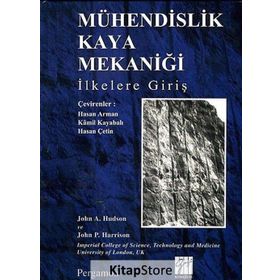 Mühendislik Kaya Mekaniği İlkelere Giriş - John Hudson John P. Harrison