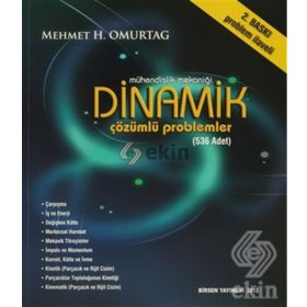 MÜHENDİSLİK MEKANİĞİ DINAMIK - MEHMET BAKİOĞLU;ÜNAL ALDEMIR