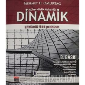 MÜHENDİSLİK MEKANİĞİ DINAMIK - MEHMET H. OMURTAG