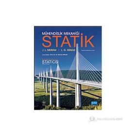 MÜHENDISLIK MEKANIĞI STATIK - J. L. MERIAM;L. GLENN KRAIGE (ISBN:9786051335520)