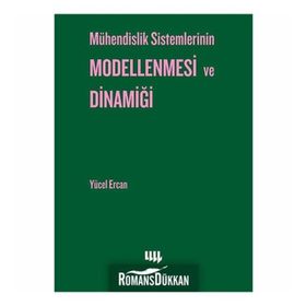 MÜHENDİSLİK SISTEMLERININ MODELLENMESI VE DİNAMİĞİ - YÜCEL ERCAN