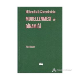 MÜHENDİSLİK SISTEMLERININ MODELLENMESI VE DİNAMİĞİ - YÜCEL ERCAN