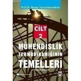 MÜHENDİSLİK TERMODİNAMİĞİN TEMELLERI 2 - RECEP YAMAN KARADENIZ