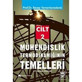 MÜHENDİSLİK TERMODİNAMİĞİN TEMELLERI 2 - RECEP YAMAN KARADENIZ
